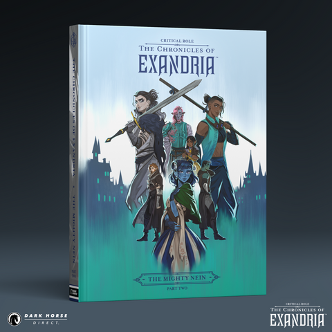 Critical Role: The Chronicles of Exandria--The Mighty Nein Part Two HC